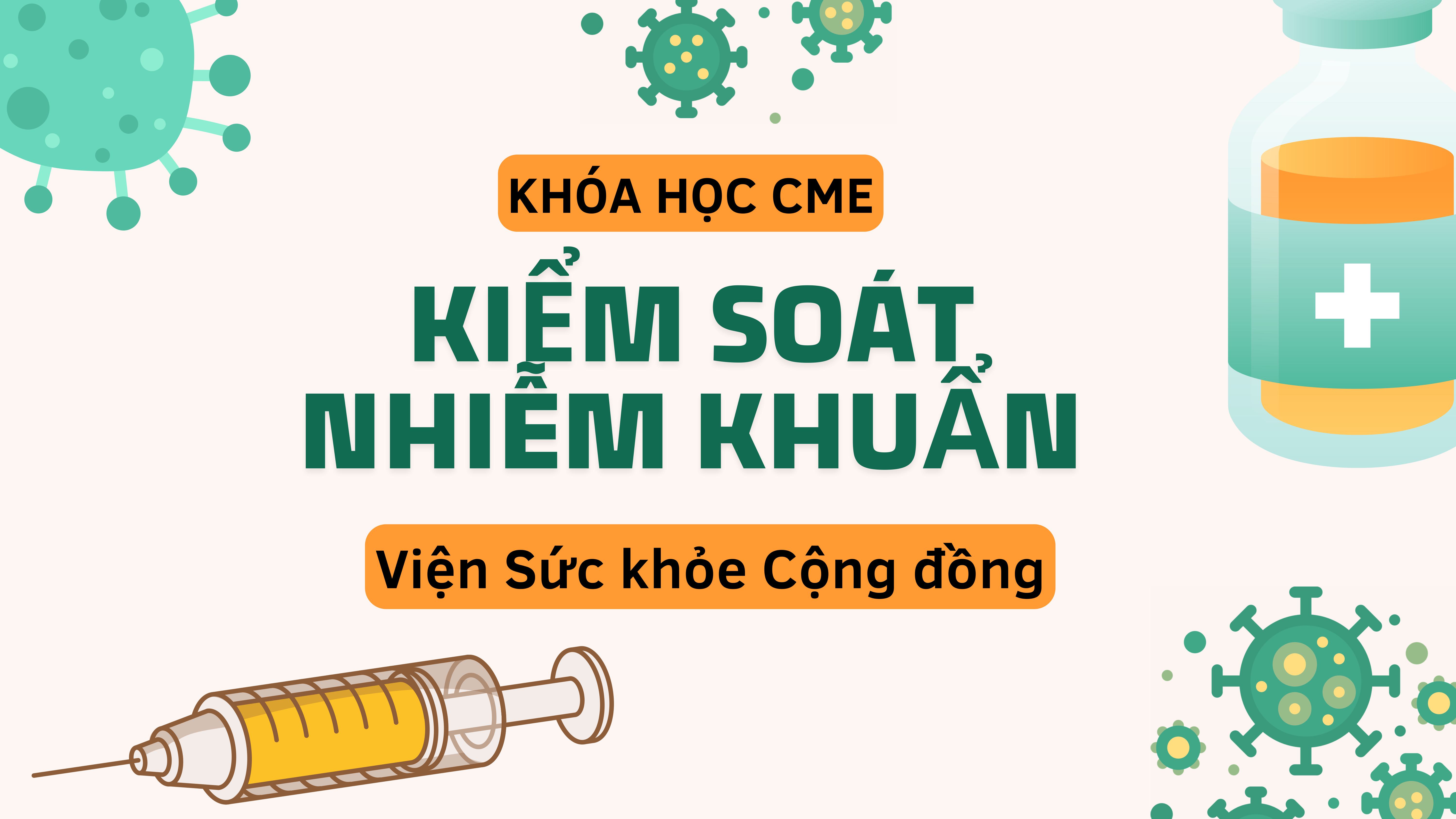 Thông báo tuyển sinh lớp Kiểm soát nhiễm khuẩn khóa 15